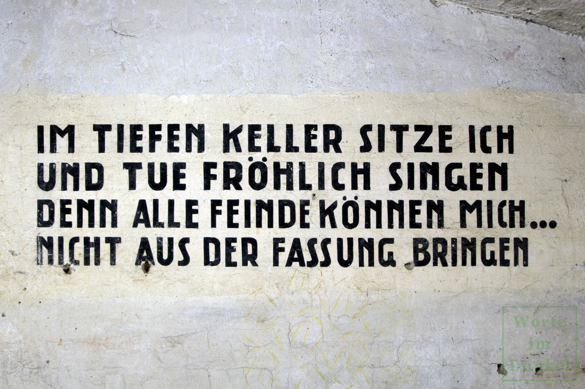 Markiger Spruch im Luftschutzraum